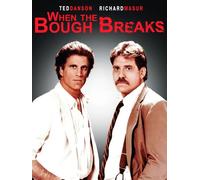 When the Bough Breaks