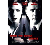 When The Bough Breaks