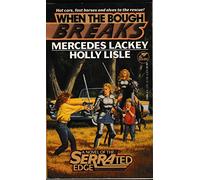 When the Bough Breaks: A Novel of the Serrated Edge