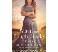 When the Bough Breaks: Rose Gardner Investigations #6