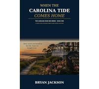 When the Carolina Tide Comes Home (The Carolina Rose Inn Series)