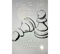 When The Child Becomes The Pawn
