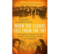 Robinson Les Bains – When the Clouds Fell from the Sky: A Daughter's Search for Her Father