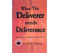 When the Deliverer needs Deliverance