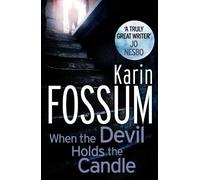 When the Devil Holds the Candle: (Inspector Sejer)