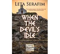 When the Devil's Idle: 2 (Greek Islands Mystery)