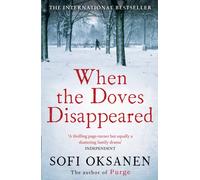 When the Doves Disappeared