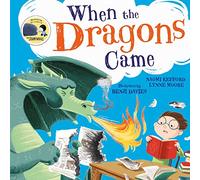 When the Dragons Came