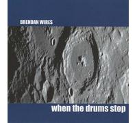 When The Drums Stop (UK Import)