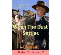 When The Dust Settles (Brides Of Benson)