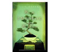 When the Emperor Was Divine: A Novel