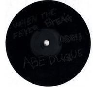 When The Fever Breaks / Ghost Dance [VINYL]
