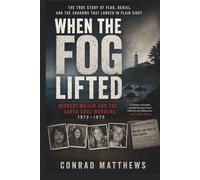 When the Fog Lifted: A Survivor's Reckoning with the Herbert Mullin Murders and the Collapse of Trust in Santa Cruz