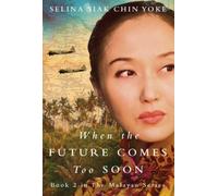 When the Future Comes Too Soon