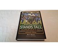 When the Game Stands Tall: The Story of the De LA Salle Spartans and Football's Longest Winning Streak
