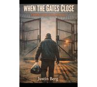 When the Gates Close, " A MDOC Guide for New Prisoners."