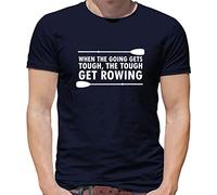 When The Going Gets Tough (Rowing) - Mens T-Shirt - Navy - Large