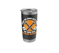 When The Going gets Tough The Tough get Elevator Mechanic Stainless Steel Insulated Tumbler