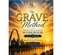 When The GRAVE Let Go: Companion Workbook: Special Edition
