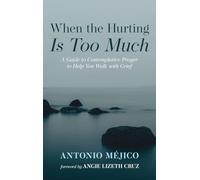 When the Hurting Is Too Much