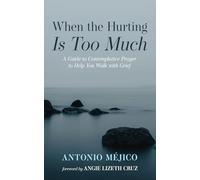 When the Hurting Is Too Much