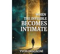 When The Invisible Becomes Intimate