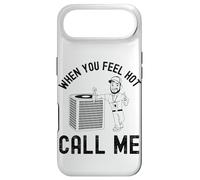When the ladies get hot they call me, Funny HVAC Technician Case for iPhone Air