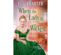 When the Lady is Wicked (2)