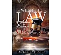 When the Law Met Grace