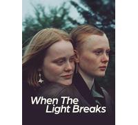 When The Light Breaks
