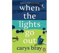 Carys Bray – When the Lights Go Out – Paperback