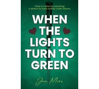 When The Lights Turn To Green