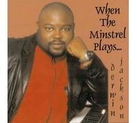 When The Minstrel Plays...