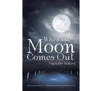 When the Moon Comes Out