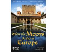 When the Moors Ruled in Europe