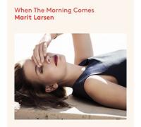 When the Morning Comes