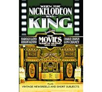 When The Nickelodeon Was King