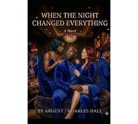 When the Night Changed Everything