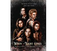 When the Night Comes: 1 (The Dollhouse Slayer)