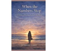 When the numbers stop: A guide of meaning beyond calculation