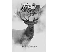 When the Old Gods Visit