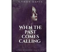 When the Past Comes Calling (Ravenwood Rising)