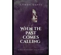 When the Past Comes Calling (Ravenwood Rising)