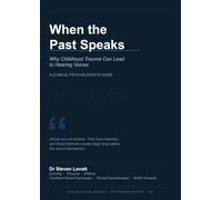 When the Past Speaks: Why Childhood Trauma Can Lead to Hearing Voices