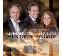 When The Praises Go Up