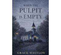 When the Pulpit is Empty