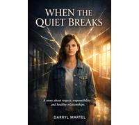 When The Quiet Breaks