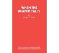When the Reaper Calls