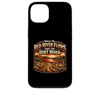 When The Red River Flows Take The Dirt Road Offroad Living Case for iPhone 13