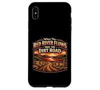 When The Red River Flows Take The Dirt Road Offroad Living Case for iPhone XS Max